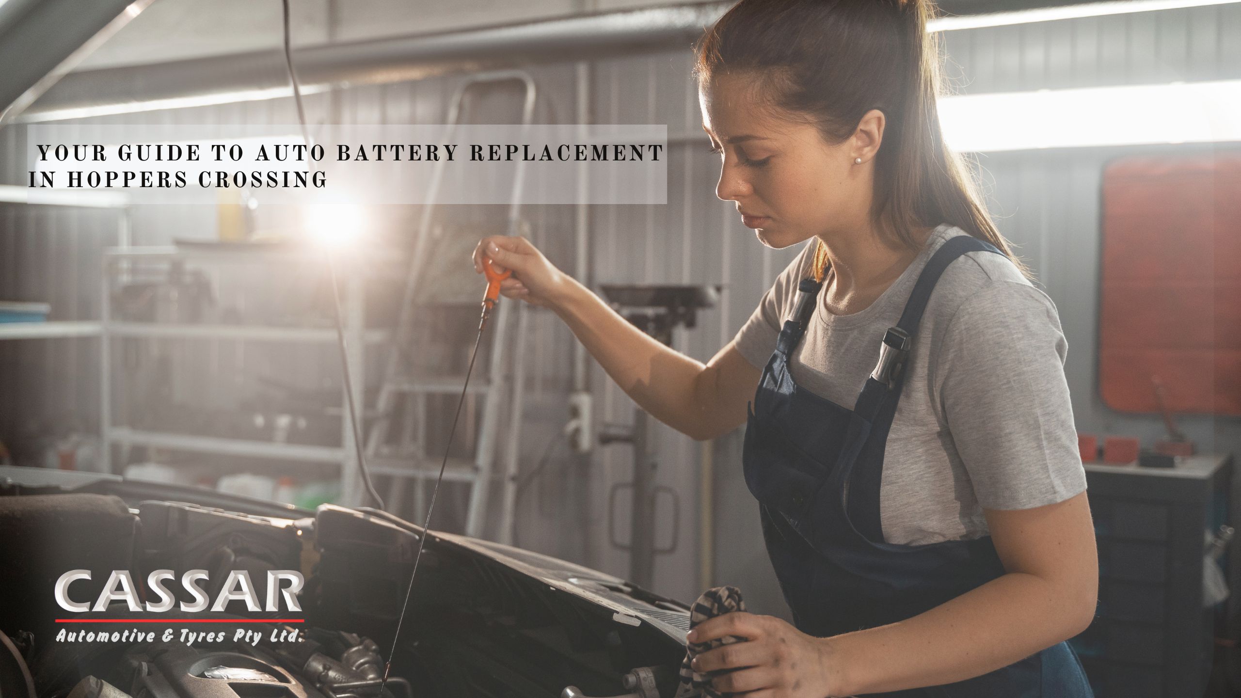 Your Guide to Auto Battery Replacement in Hoppers Crossing